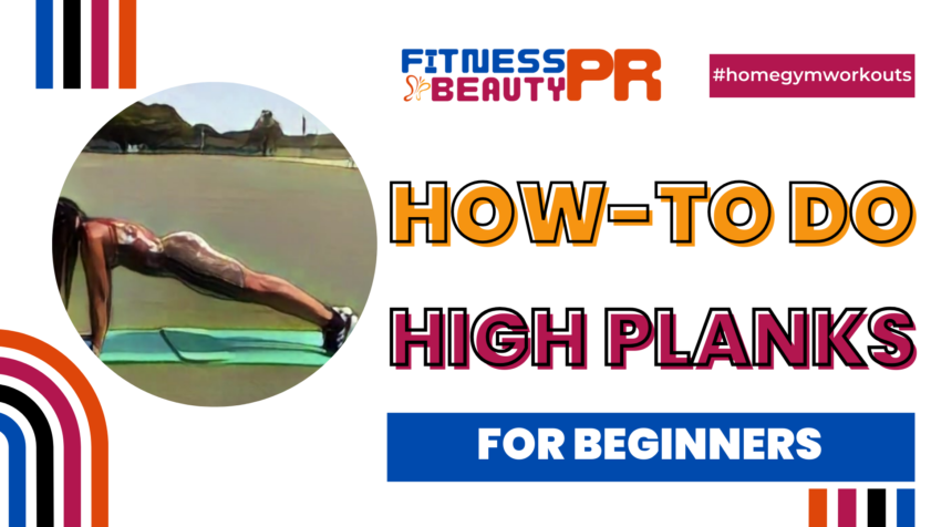 How to do High Plank
