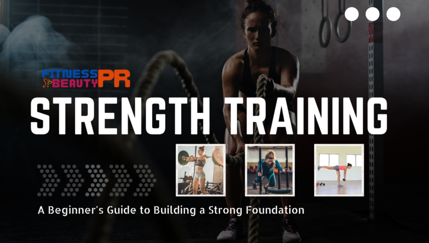 Strength Training: A Beginner's Guide to Building a Strong Foundation