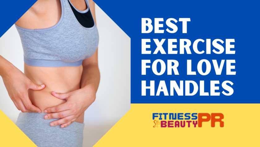 Best Exercise for Love Handles